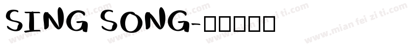 SING SONG字体转换